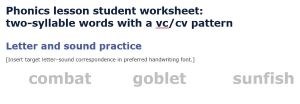 Phonics lesson student worksheet: Syllable division: two-syllable words with a VC/CV pattern Image